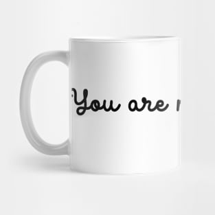 You Are My Sunshine Mug